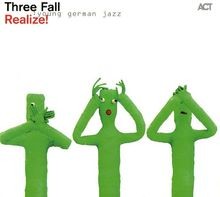 Realize von three fall - three,