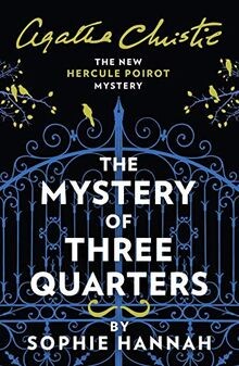 The mystery three quarters - the,