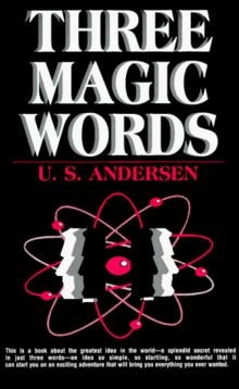 Three magic words - three,