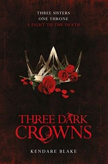 Three dark crowns fight to - dark, a